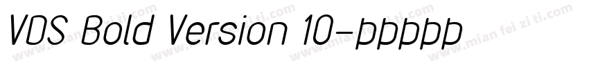 VDS Bold Version 10字体转换